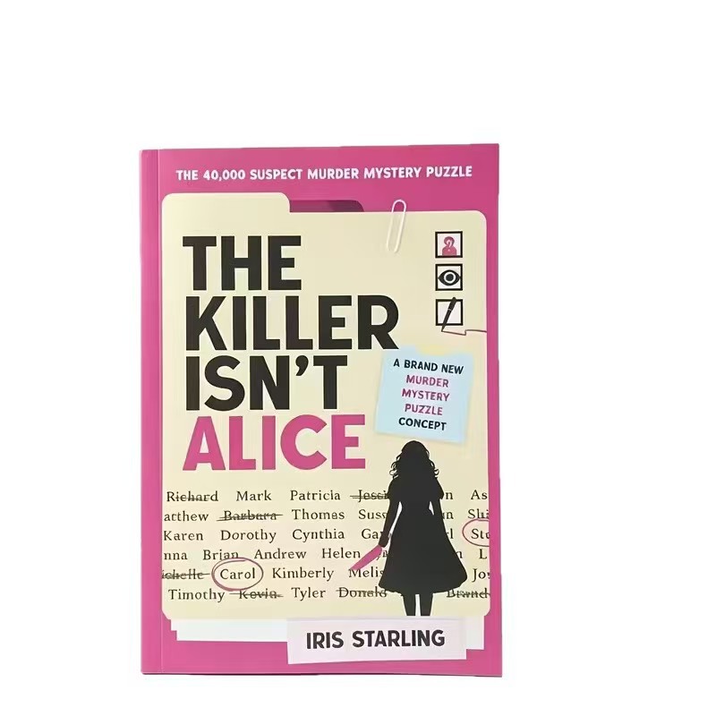 The Killer Isn't Alice Mystery Puzzle Notebook