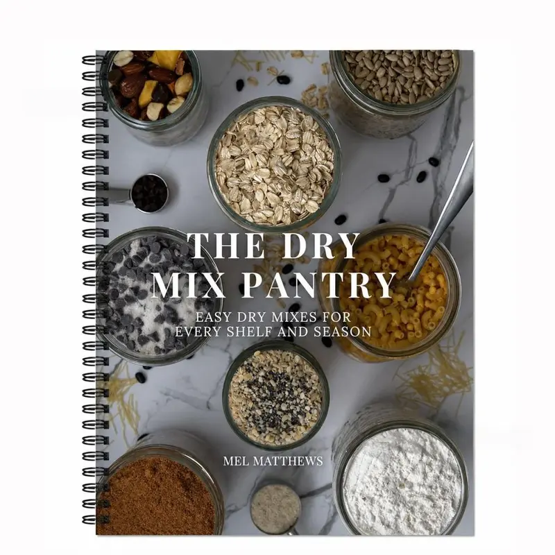 THE DRY MIX PANTRY Home Dry Mix Powder Formula Handbook